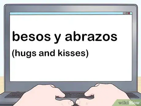 Image titled End a Letter in Spanish Step 9