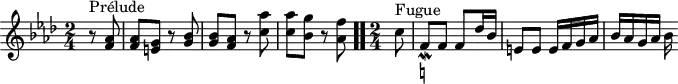
\version "2.18.2"
\header {
  tagline = ##f
}

\score {
  \new Staff \with {

  }
<<
  \relative c'' {
    \key f \minor
    \time 2/4
	\set Staff.midiInstrument = #"harpsichord" 

     %% INCIPIT CBT II-12, BWV 881, fa mineur
     \partial 4
     r8^\markup{Prélude} < aes f >8 | q < g e > r8 < bes g > | q < aes f > r8 < aes' c, > | q < g bes, > r8 < f aes, > \bar ".."
     \time 2/4 \partial 8
     c8^\markup{Fugue} f,_\mordent-\markup { \natural } f f des'16 bes e,8 e e16 f g aes bes aes g aes bes

  }
>>
  \layout {
     \context { \Score \remove "Metronome_mark_engraver" }
  }
  \midi {}
}

