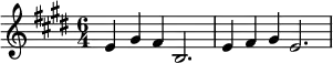 \relative c' {\time 6/4 \key e \major e4 gis fis b,2. | e4 fis gis e2. |}