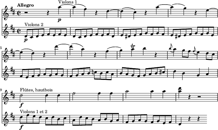
<<
  \new Staff 
     \relative c'' { 
         \version "2.18.2"
         \clef "treble" 
         \tempo "Allegro" 
         \key d \major
         \time 2/2
         
              r2 r4 a'4\p ^\markup{Violons 1} ~
              a (fis) r4 d ~
              d (cis) r4 a' ~
              a (g) r4 e ~
              e (d) r4 d' ~
              d (a) r4 fis 
              (g) a\trill b r4
              \grace b8 (a4) g8 fis  \grace fis8 (e4) d8 cis
              d2\f^\markup{Flûtes, hautbois}  d4  d
               fis2 fis4 fis
              a2 a4 a
              <a d> r4 r2
}
\new Staff
\relative c'' {
         \clef "treble" 
         \tempo "Andante" 
         \key d \major
         \time 2/2
          d,8\p^\markup{Violons 2} cis d e fis e fis e
          d8 cis d e fis e fis d
          e dis e fis g fis g fis
          e dis e fis g fis g e
          fis e fis g a g a g
          fis g a b c b c a
          b a g fis g a b cis!
          d4 b g a
          d8\f^\markup{Violons 1 et 2} fis e d cis d b cis
          a d cis b a b g a
          fis g a g fis g e fis
          d4 r4 r4
 }
>>
