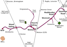 Map of a railway line running roughly southwest to northeast. Long sidings run off the railway line at various places. Two other north-south railway lines cross the line, but do not connect with it. At the northeastern terminus of the line, marked "Quainton Road", the line meets three other lines running to Rugby & Leicester, Verney Junction, and Aylesbury & London respectively. The southwestern terminus, marked "Brill", is some distance north of the town of Brill, which is the only town on the map. A station on one of the other lines, marked "Brill and Ludgersall", is even further from the town of Brill.