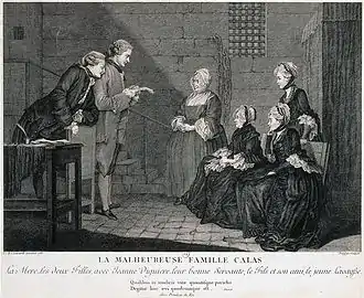 « La malheureuse famille Calas ».Gravure de Jean-Baptiste Delafosse d'après Carmontelle, 1765, BNFLégende : « La Mère, les deux Filles, avec Jeanne Viguière, leur bonne Servante, le Fils et son ami, le jeune Lavaisse. »