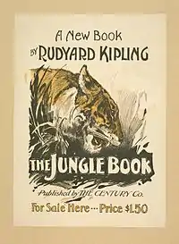 L'illustration, en noir, blanc et jaune, représente la tête de profil d'un tigre. Le texte : A new book by Rudyard Kipling, The Jungle Book published by The Century Co. For Sale Here - Price 1,50&nbsp;$.
