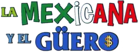 Image illustrative de l’article La mexicana y el güero