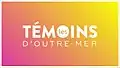 Image illustrative de l’article Les Témoins d'Outre-mer