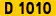 D 1010