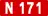 N 171