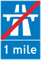 Signalisation avancée d'une fin d'autoroute
