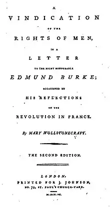 La page de titre se traduit par « A Vindication of the Rights of Men (une Défense des droits des hommes), dans une lettre au très honorable Edmund Burke ; occasionnée par ses réflexions sur la Révolution en France. Par Mary Wollstonecraft. Seconde Édition. Londres : Imprimé par J. Johnson, No. 72, St. Paul's Church-Yard. M.DCC.XC. »