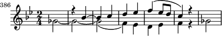 
\header {
  tagline = ##f
}

\score {
  \new Staff \with {

  }
<<
  \relative c'' {
    \key bes \major
    \time 2/4
    \tempo 4 = 120
    \override TupletBracket #'bracket-visibility = ##f 
    %\autoBeamOff
    \set Staff.midiInstrument = #"string ensemble 1"
  \set Score.currentBarNumber = #386
  \bar ""

     %%% AB 5-3 th-trio
     << { s2 r4 bes~ bes c d ees f( ees8 d c4) r4 }  \\ { ges2~ ges~ ges( f4) ees d ees f r4 ges2 } >>

  }
>>
  \layout {
    \context { \Score \remove "Metronome_mark_engraver"
    }
  }
  \midi {}
}
